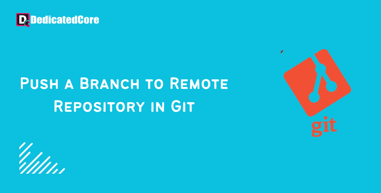 how to git push to remote branch