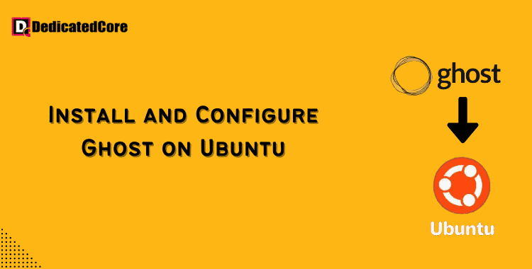 install and configure ghost on ubuntu