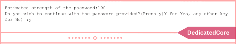 mysql password validation script estimates strength