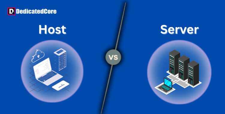 difference between host and server