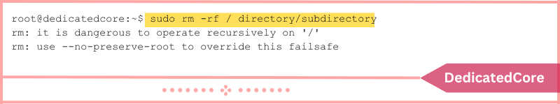 sudo rm -rf root danger message output