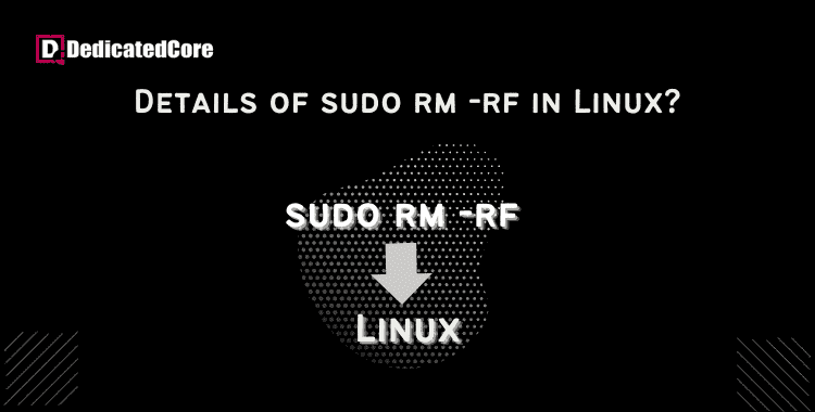 what is sudo rm -rf in linux